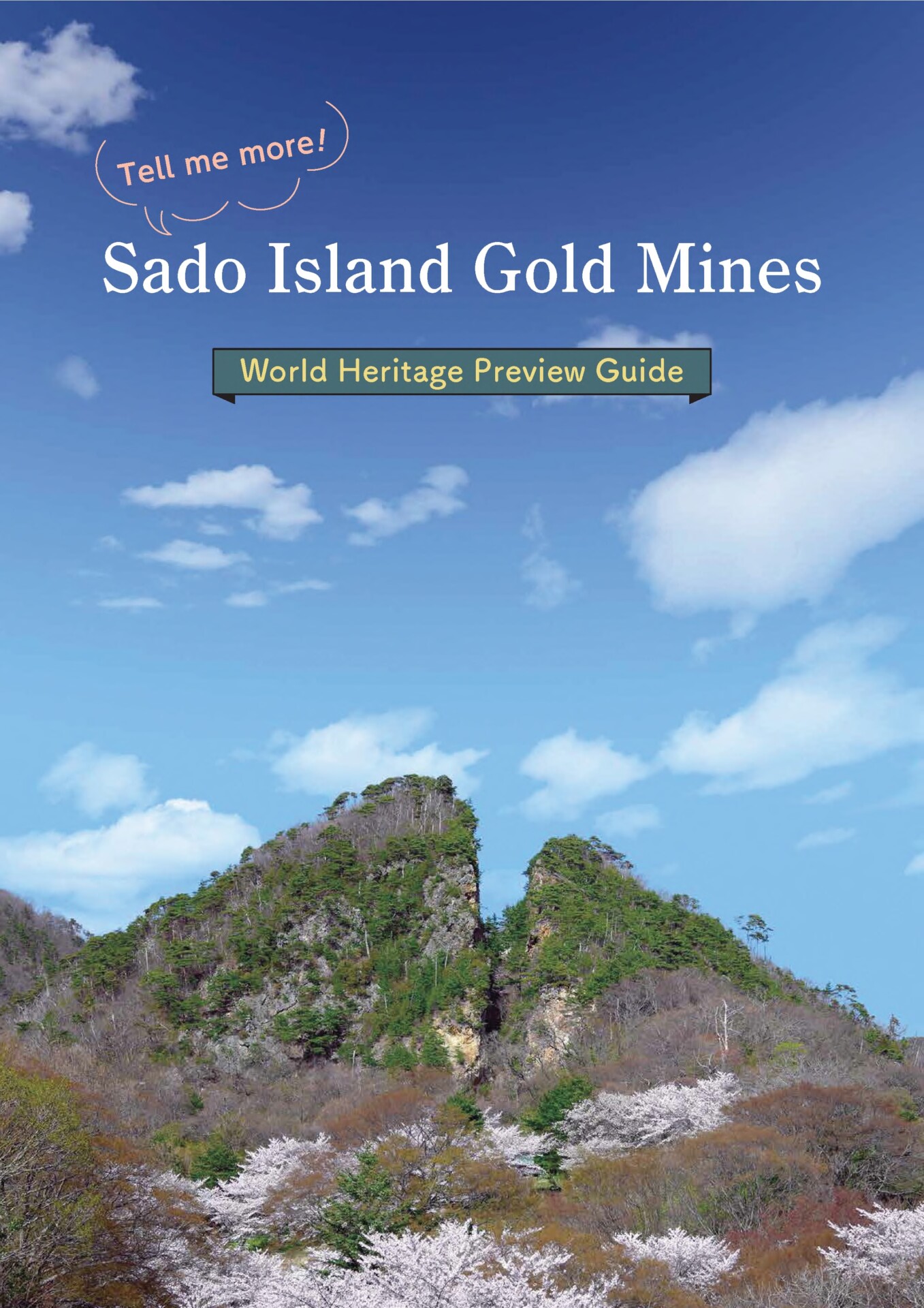 Sado Island Gold Mines -World Heritage Preview Guide- (English version)